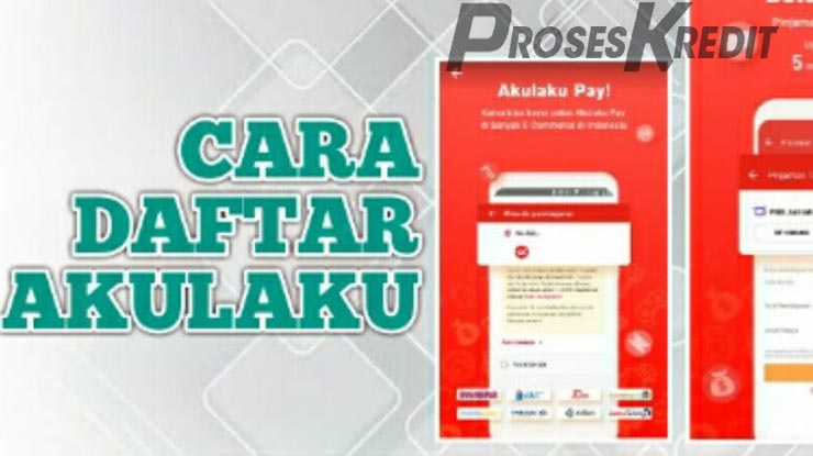 Cara Daftar Akun Akulaku 1