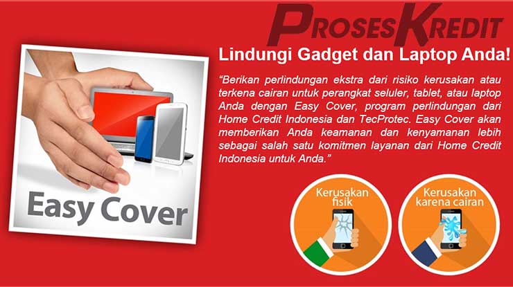 Cara Klaim Asuransi Home Credit Easycover