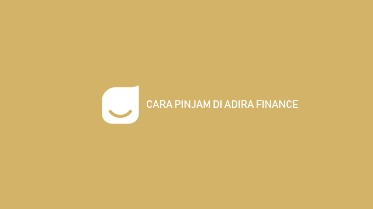 Cara Pinjam Adira