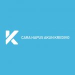 Cara Hapus Akun Kredivo