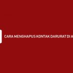 Cara Menghapus Kontak Darurat di Akulaku