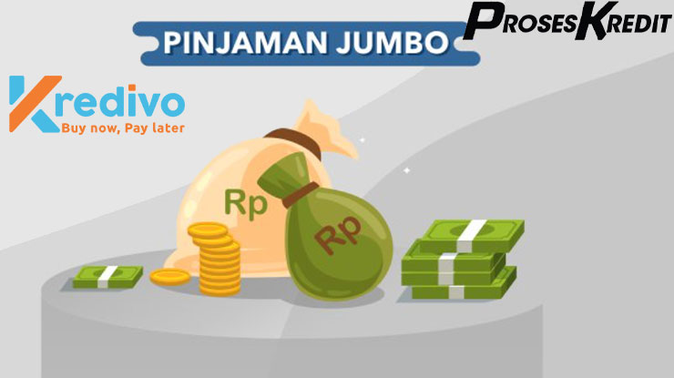 Pinjaman Kredivo Jumbo Loan