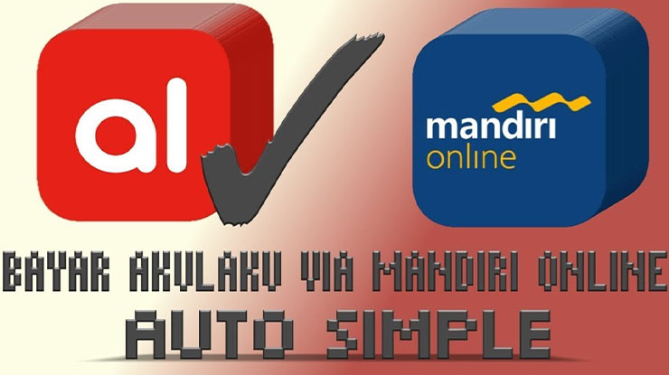 Cara Bayar Akulaku via Mandiri Online