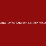 Cara Bayar Tagihan Listrik via Akulaku Tenor Admin Jatuh Tempo