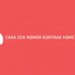 Cara Cek Nomor Kontrak Home Credit lewat Aplikasi Call Center Email