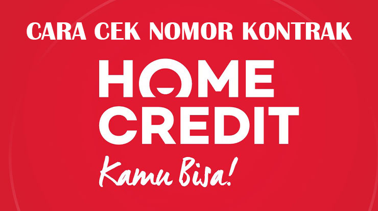 Cara Cek Nomor Tagihan Home Credit