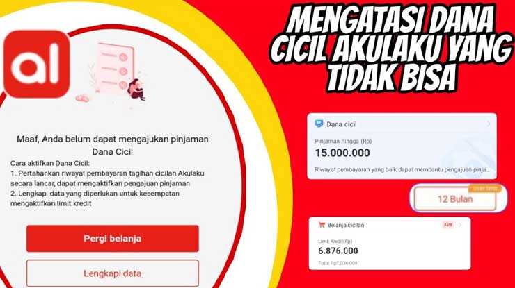 Cara Mengatasi Dana Cicil Akulaku yang Bermasalah