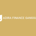 Adira Finance Gangguan Penyebab Cara Mengatasi Pasti Berhasil