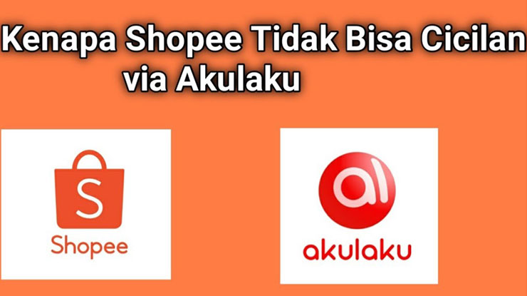 Kenapa Tidak Bisa Transaksi di Shopee Pakai Akulaku