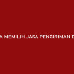 Cara Memilih Jasa Pengiriman di Akulaku Daftar Ekspedisi Estimasi