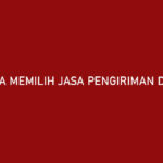 Cara Memilih Jasa Pengiriman di Akulaku Daftar Ekspedisi Estimasi