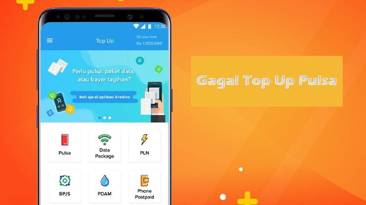 Gagal Top Up Pulsa Lewat Kredivo