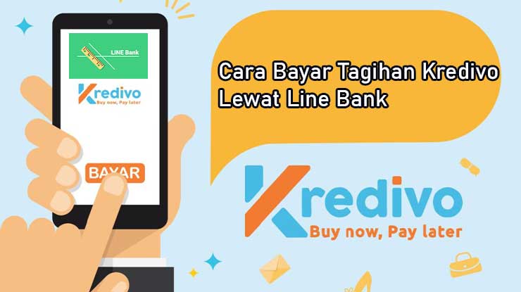 Cara Bayar Kredivo Lewat Line Bank