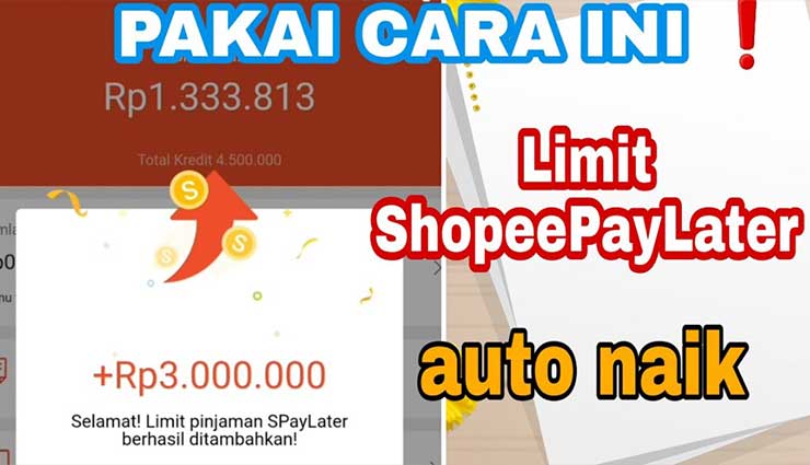 Cara Menaikkan Limit Shopee PayLater