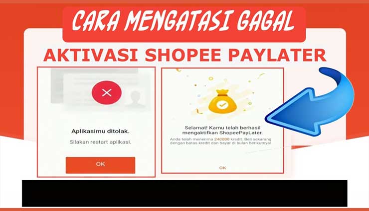 Cara Mengatasi Pengajuan SPayLater Ditolak