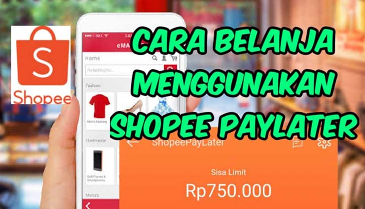 Cara Menggunakan Shopee PayLater