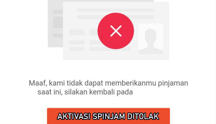 Aktivasi SPinjam Shopee Ditolak