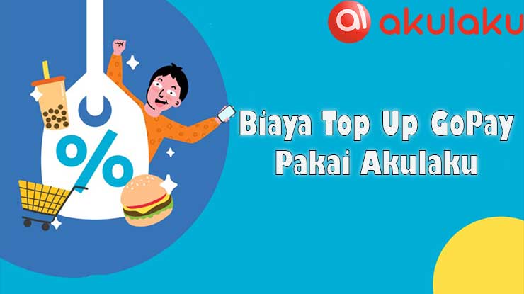 Biaya Top Up GoPay Pakai Akulaku