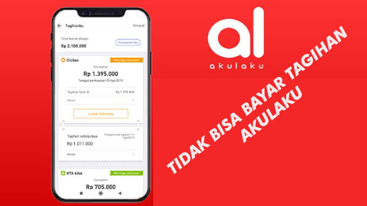 Tidak Bisa Bayar Tagihan Akulaku