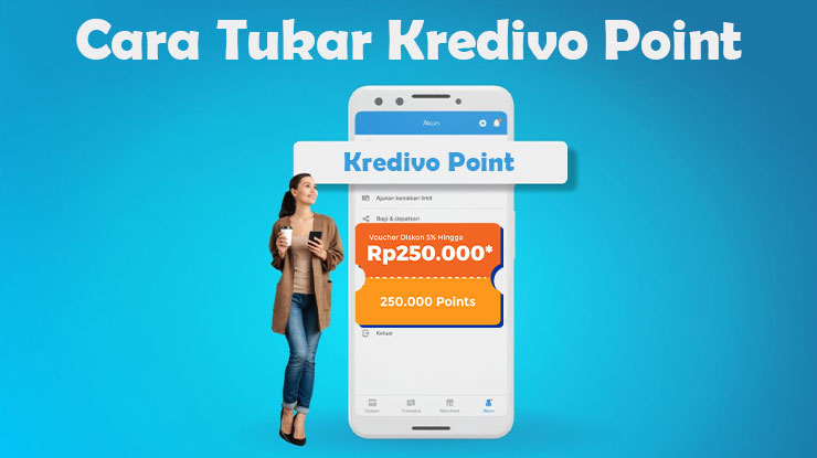 Cara Tukar Kredivo Point