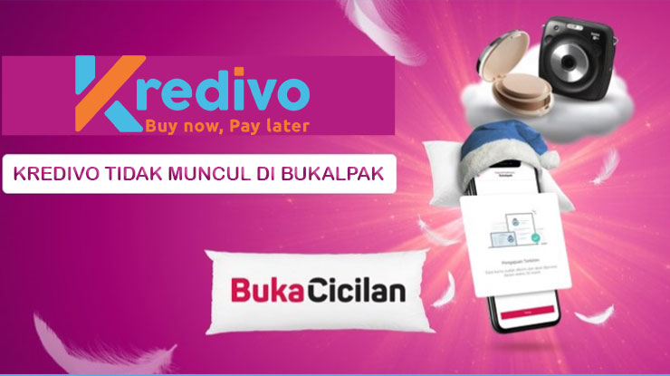 Kredivo Tidak Muncul di Bukalapak