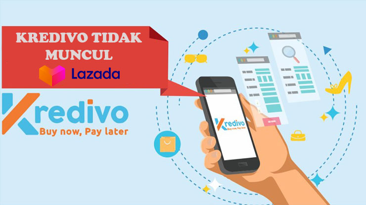 Kredivo Tidak Muncul di Lazada