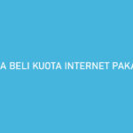 Cara Beli Kuota Internet Pakai Kredivo Bayar Bulan Depan