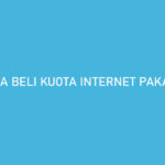 Cara Beli Kuota Internet Pakai Kredivo Bayar Bulan Depan