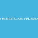 Cara Membatalkan Pinjaman di Kredivo 100 Disetujui