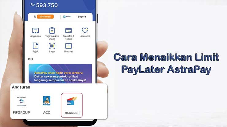 Cara Menaikkan Limit PayLater AstraPay