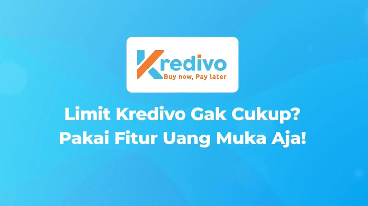 Cara Menggunakan Fitur Uang Muka Kredivo