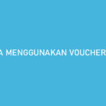 Cara Menggunakan Voucher Kredivo Cek Masa Berlaku