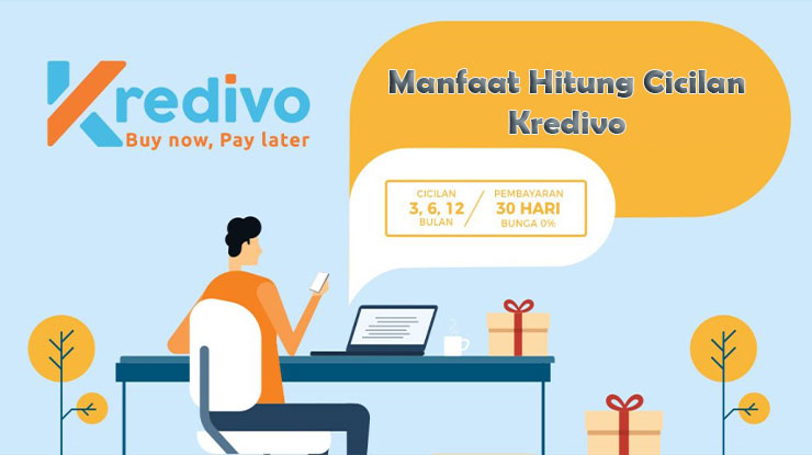 Manfaat Menghitung Biaya Cicilan di Kredivo