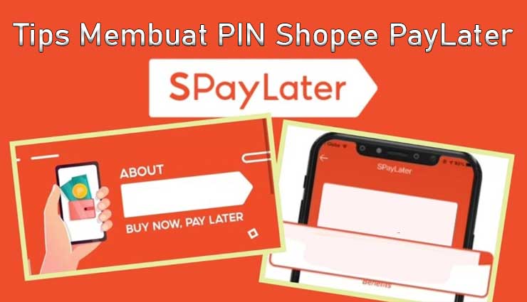 Tips Membuat PIN SPayLater Baru