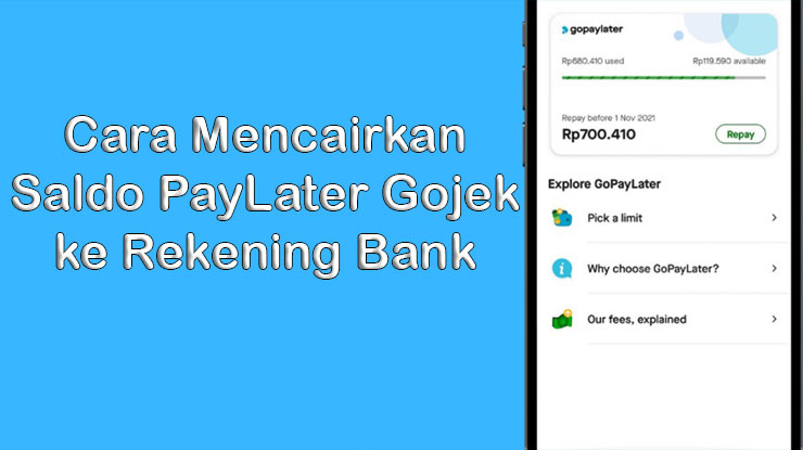 Cara Mencairkan Saldo PayLater Gojek