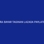 Cara Bayar Tagihan Lazada PayLater via DANA Hanya 3 Menit