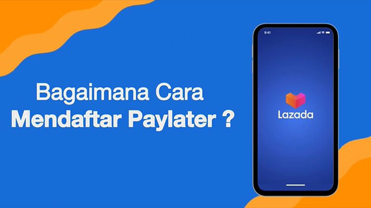 Cara Mengaktifkan Lazada PayLater