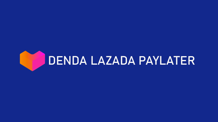 Denda Lazada PayLater Per Hari Tips Menghindari