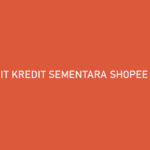 Limit Kredit Sementara Shopee PayLater Nominal Cara Menggunakan