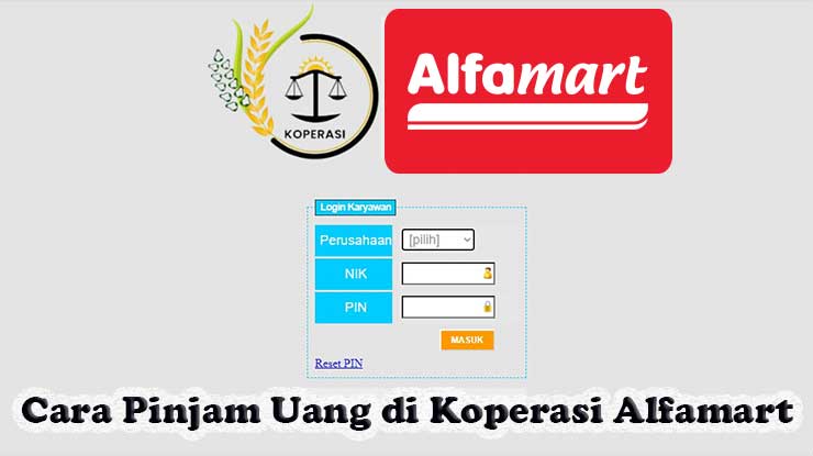 Cara Pinjam Uang di Koperasi Alfamart