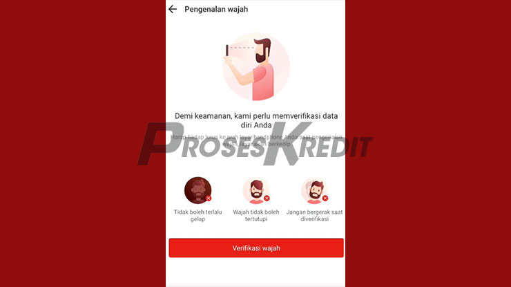 Ikuti Instruksi Verifikasi Wajah