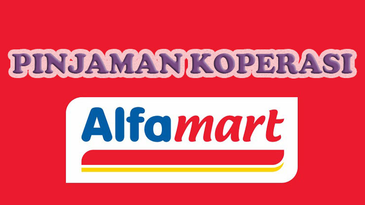 Pinjaman Koperasi Alfamart