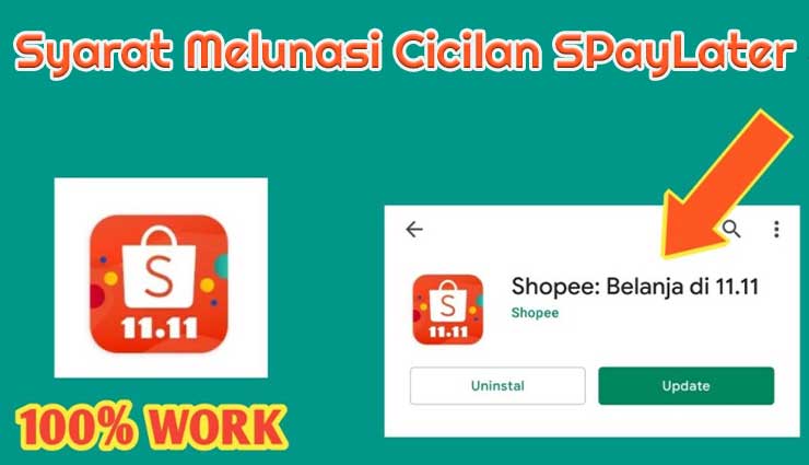 Syarat Melunasi Cicilan Shopee PayLater