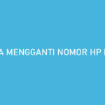 Cara Mengganti Nomor HP Kredivo Syarat Manfaat