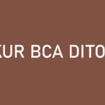 KUR BCA Ditolak Penyebab Cara Mengatasi