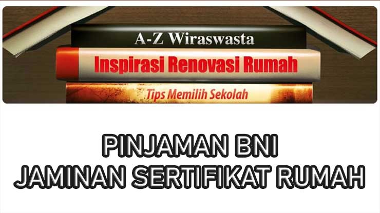 Pinjaman BNI Griya Multiguna