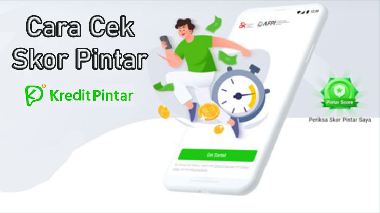 Cara Cek Skor Pintar di Kredit Pintar