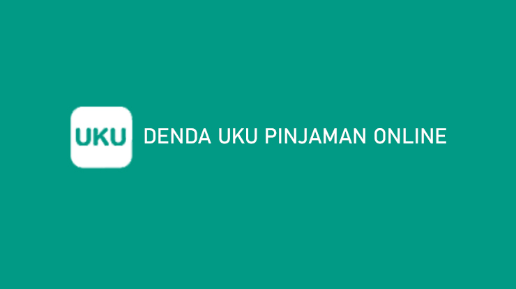 Denda UKU Pinjaman Online 1