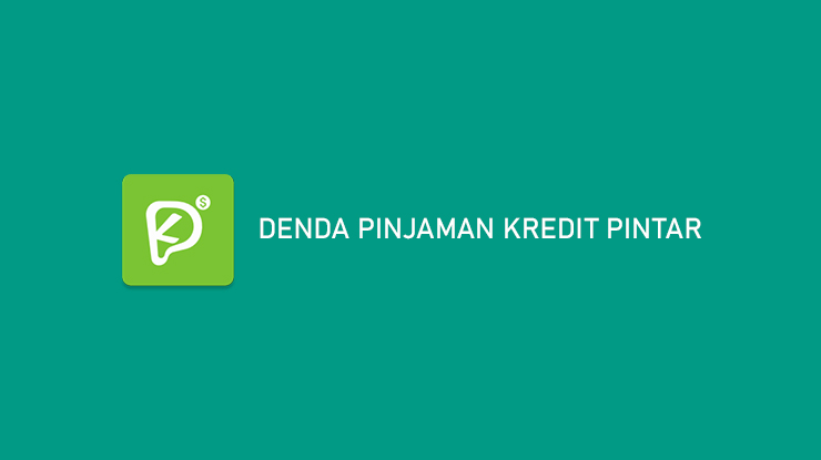 Denda Pinjaman Kredit Pintar 1