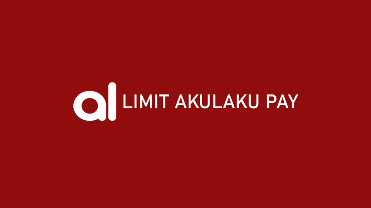 Limit Akulaku Pay 1